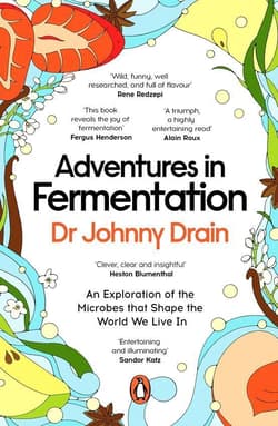 Adventures in Fermentation - Johnny Drain