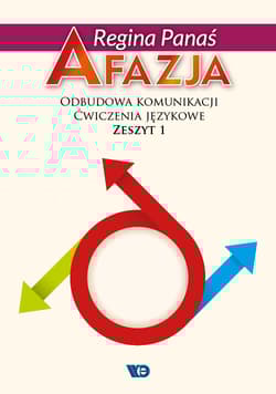 Afazja Obudowa komunikacji Zeszyt 1 Wyd. 2 - Panaś Regina