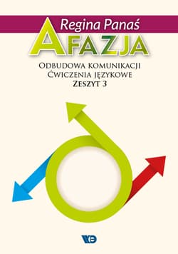 Afazja Obudowa Komunikacji Zeszyt 3 Wyd. 2 - Panaś Regina