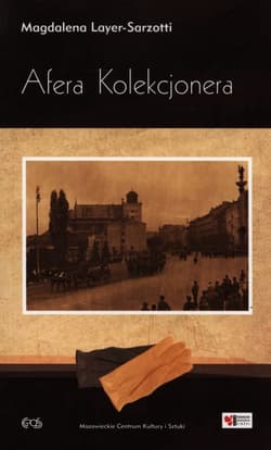 Afera Kolekcjonera - Magdalena Layer-Sarzotti