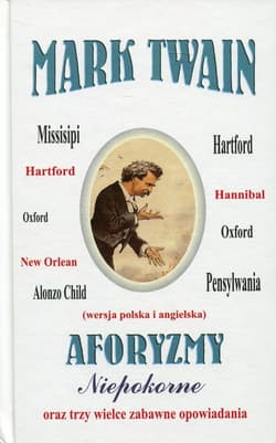 Aforyzmy niepokorne oraz trzy wielce zabawne opowiadania