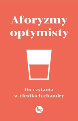 Aforyzmy optymisty - Opracowanie Zbiorowe