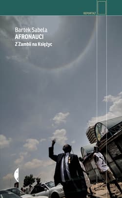 Afronauci - ebook - Bartek Sabela
