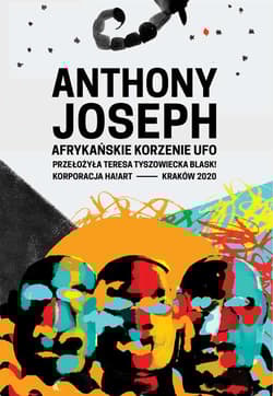 Afrykańskie korzenie UFO - Joseph Anthony