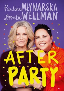 Afterparty - ebook - Paulina Młynarska, Dorota Wellman
