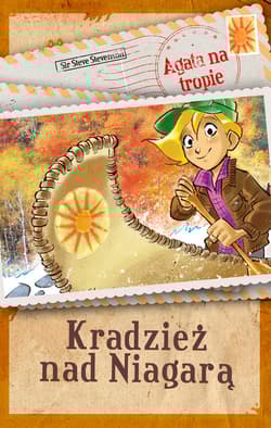 Agata na tropie. Kradzież nad Niagarą - Steve Stevenson