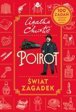 Agatha Christie. Poirot. Świat zagadek - Opracowanie Zbiorowe