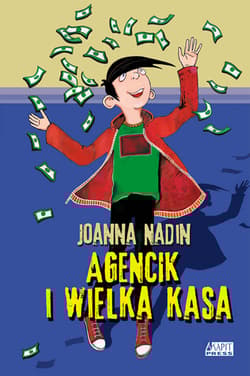 Agencik i wielka kasa - Joanna Nadin