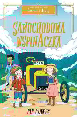 Agencja detektywistyczna Christie i Agaty Tom 2 Samochodowa wspinaczka