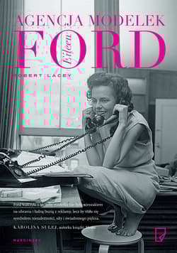 Agencja modelek Eileen Ford - Robert Lacey