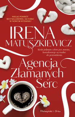 Agencja Złamanych Serc - ebook - Irena Matuszkiewicz