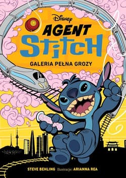 Agent Stitch Tom 3 Galeria pełna grozy - Behling Steve