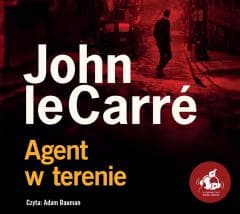 Agent w terenie audiobook - John Le Carr, Jan Rybicki, Adam Bauman