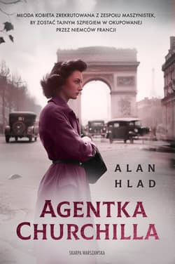 Agentka Churchilla - Alan Hlad