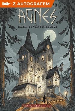 Agnes. Bobki i inne świętości - książka z autografem - Marek Maruszczak