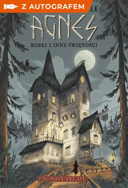 Agnes. Bobki i inne świętości - książka z autografem - Marek Maruszczak