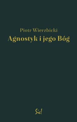 Agnostyk i jego Bóg