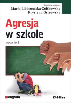 Agresja w szkole - Krystyna Ostrowska