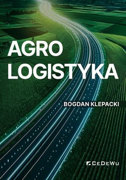 Agrologistyka - Bogdan Klepacki