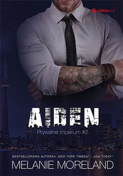 Aiden Prywatne imperium #2 - Melanie Moreland