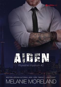 Aiden. Prywatne imperium #2 - audiobook - Melanie Moreland