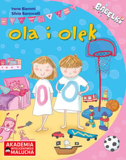 AIM: Bąbelki. Ola I Olek 4-6 lat - Irene Biemmi