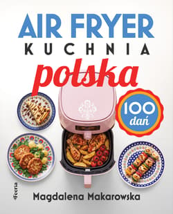 Air fryer. Kuchnia polska