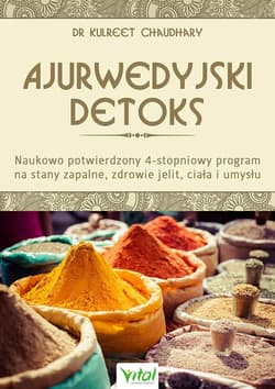 Ajurwedyjski detoks - Kulreet Chaudhary
