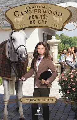 Akademia Canterwood 16 Powrót do gry - Jessica Burkhart