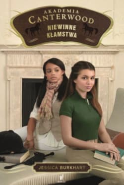 Akademia Canterwood 6. Niewinne kłamstwa - Jessica Burkhart