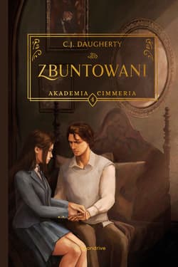 Akademia Cimmeria. Zbuntowani [wyd. 2, 2024] - ebook