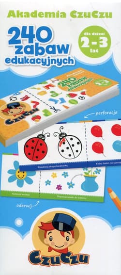 Akademia CzuCzu dla dzieci od 2-3 lat 240 zabaw edukacyjnych