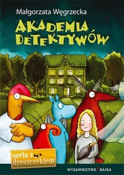 Akademia Detektywów - Węgrzecka Małgorzata