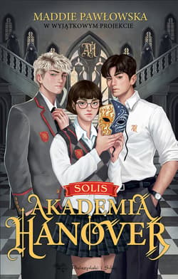 Akademia Hanover - ebook - Maddie Pawłowska
