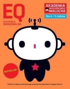 Akademia Inteligentnego Malucha EQ Inteligencja emocjonalna dla 4-5 latków - Praca zbiorowa