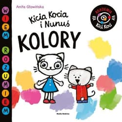 Akademia Kici Koci.Kolory - Anita Głowińska