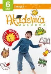 Akademia malucha 6 latek. Zeszyt 2 - Praca zbiorowa