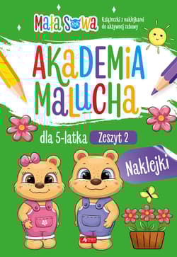 Akademia malucha dla 5 latka. Zeszyt 2. Akademia malucha - null null, Opracowanie Zbiorowe
