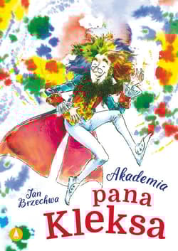 Akademia pana Kleksa - Jan  Brzechwa