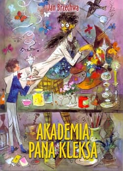 Akademia Pana Kleksa - Jan  Brzechwa