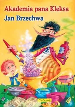 Akademia pana Kleksa - Jan  Brzechwa