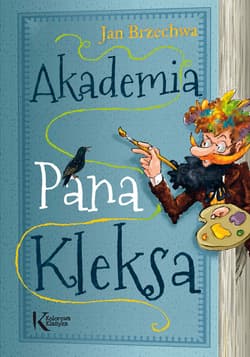 Akademia Pana Kleksa - Jan  Brzechwa