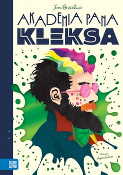 Akademia Pana Kleksa - Jan  Brzechwa