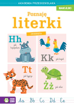 Akademia przedszkolaka. Poznaję literki. Zwierzęta - Opracowanie Zbiorowe