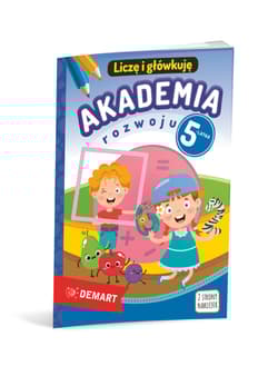 Akademia rozwoju 5-latka. Liczę i główkuję - Borchard Anna
