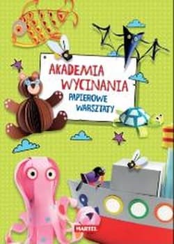 Akademia wycinania papierowe warsztaty - Grabowska-Piątek Marcelina