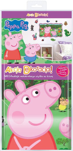 Akcja Dekoracja. Peppa Pig - Praca zbiorowa