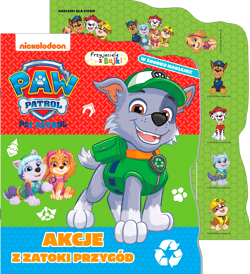 Akcje z zatoki przygód. Psi Patrol. Przyjaciele z bajki - Praca zbiorowa