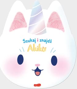 Akiko. Szukaj i znajdź - Opracowanie Zbiorowe