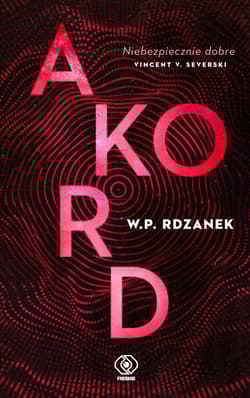 Akord - Rdzanek W.P.